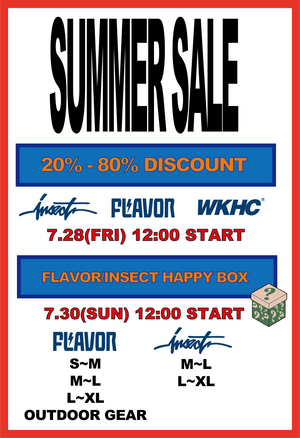 7.28(FRI) 12:00- SUMMER SALE & 7.30(SUN) 12:00- "HAPPY BOX"