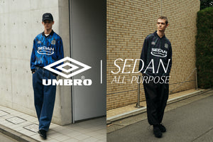 9/30(SAT) AM11:00 UMBRO×SEDAN ALL-PURPOSE LAUNCH