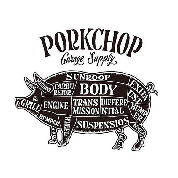 PORKCHOP GARAGE SUPPLY NEW ARRIVAL - STREAM