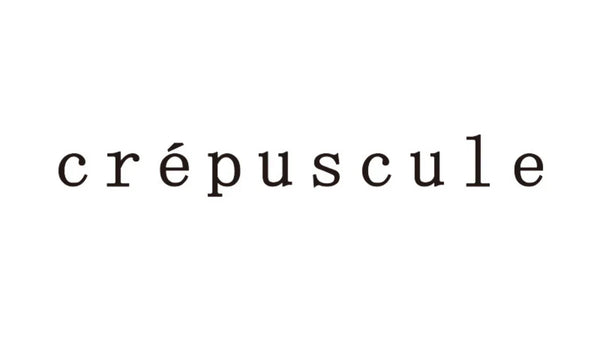 crepuscule|クレプスキュール