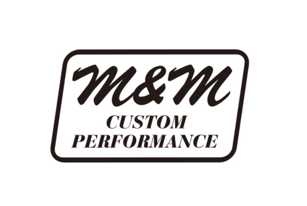 M&M CUSTOM PERFORMANCE