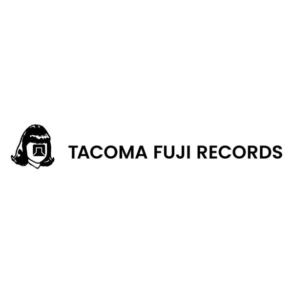 TACOMA FUJI RECORDS|タコマフジレコード